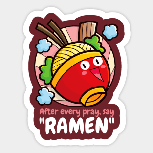 Ramen After Pray Sticker